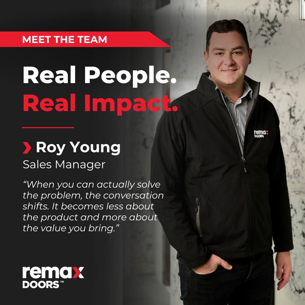The People of Remax: Meet Roy Young, Sales Manager and problem solver